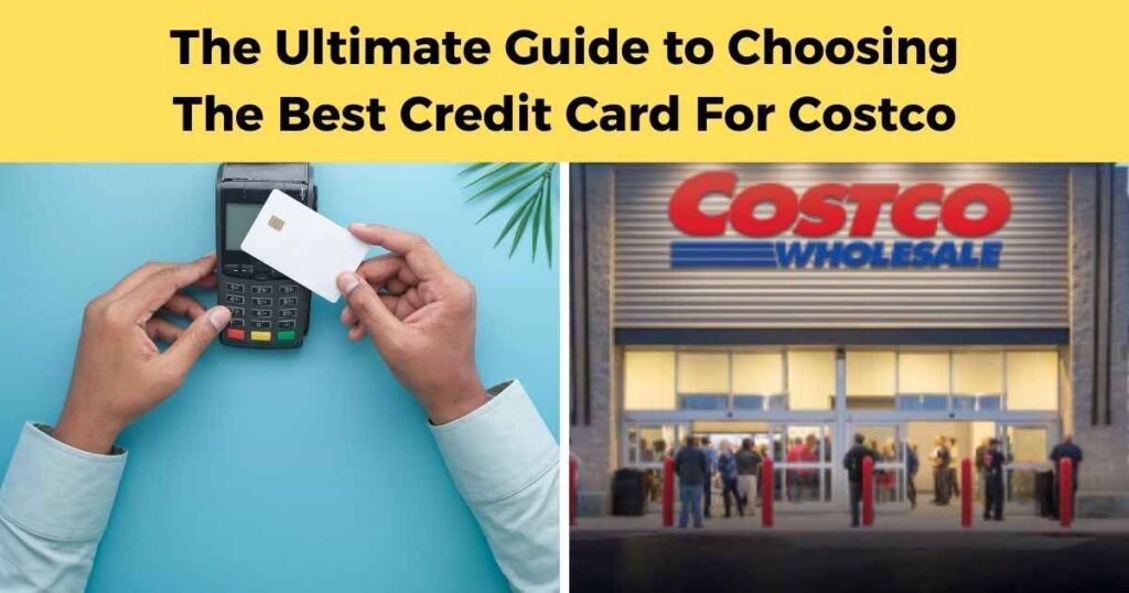 Best Credit Card for Costco